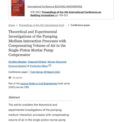 Theoretical and Experimental Investigations of the Pumping Medium Interaction Processes with Compensating Volume of Air in the Single-Piston Mortar Pump Compensator